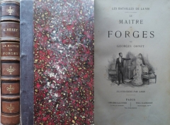 Georges Ohnet. Les Batailles de la vie. Le maître de forges. Paris.