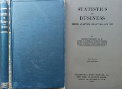 Horace Secrist. Statistics in Business: their analysis, charting and use. New York, 1921.